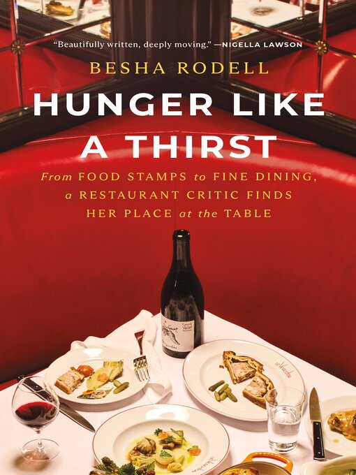 Title details for Hunger Like a Thirst by Besha Rodell - Available